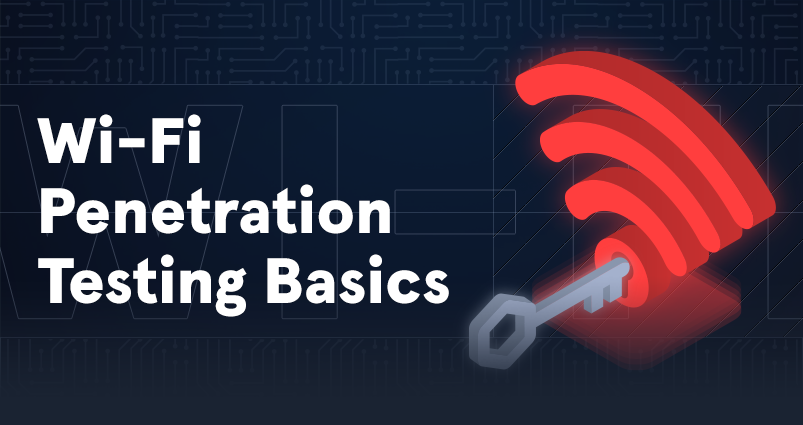 Wi-Fi Penetration Testing Basics