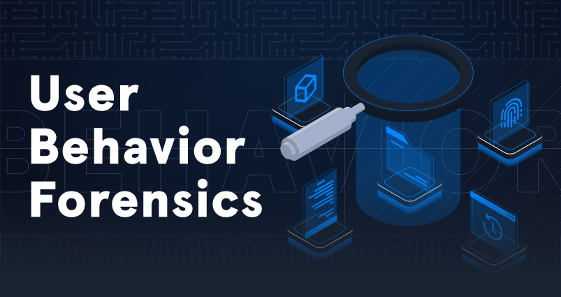 User Behavior Forensics