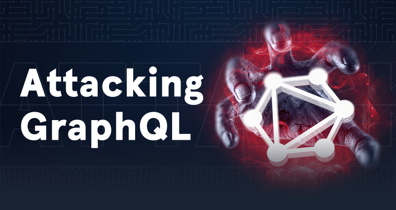 Attacking GraphQL